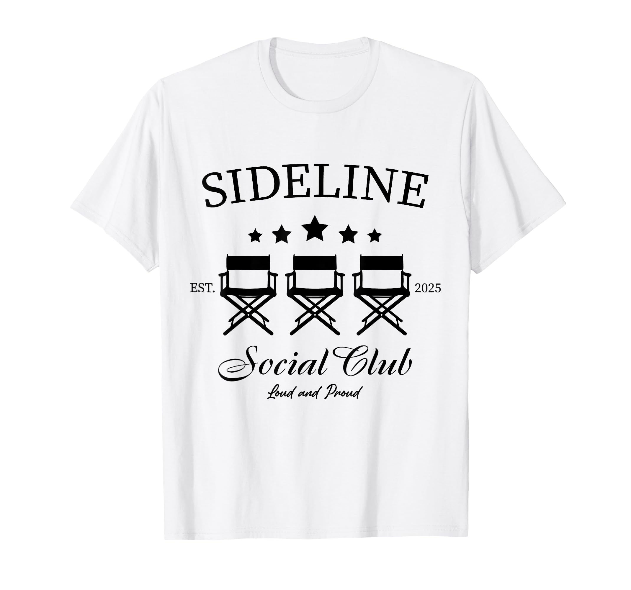 Sideline Social Club Loud And Proud Soccer T-Shirt - Graphic Print Unisex - T-Shirt, Sweatshirt, Hoodie