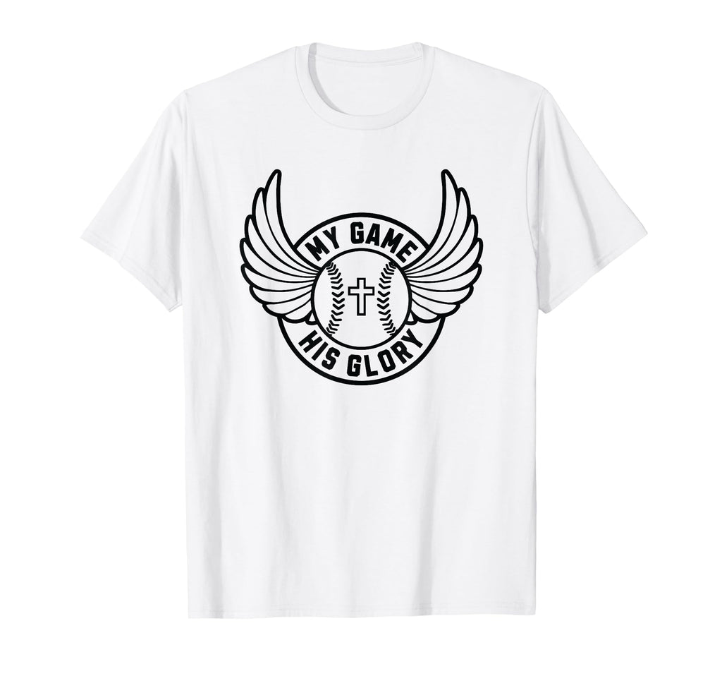 My Game His Glory Faith Based Baseball T-Shirt - Minimalist Print Men Women - T-Shirt, Sweatshirt, Hoodie