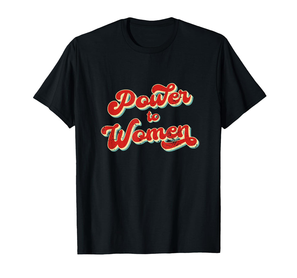 70S Feminist Meme Power To Gift T-Shirt - Unique Graphic for Adults - T-Shirt, Sweatshirt, Hoodie
