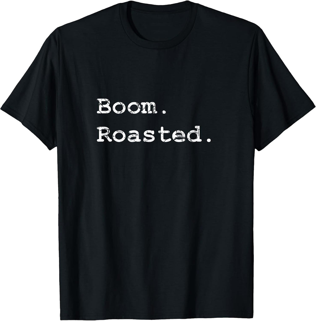 Boom Roasted - Adult & Kids T-Shirts, Sweatshirts & Hoodies apparel design preview 1