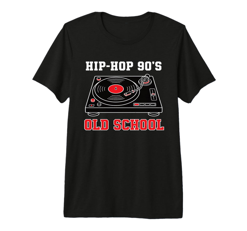 Hip Hop 90S Old School Vinyl Turntable Old T-Shirt - Graphic Print Unisex - T-Shirt, Sweatshirt, Hoodie