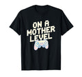 Mother Level Gamer Mom Gaming T-Shirt - Minimalist Print Men Women - T-Shirt, Sweatshirt, Hoodie