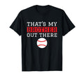 Sister Baseball Gift Thats My Brother T-Shirt - Unique Graphic for Adults - T-Shirt, Sweatshirt, Hoodie