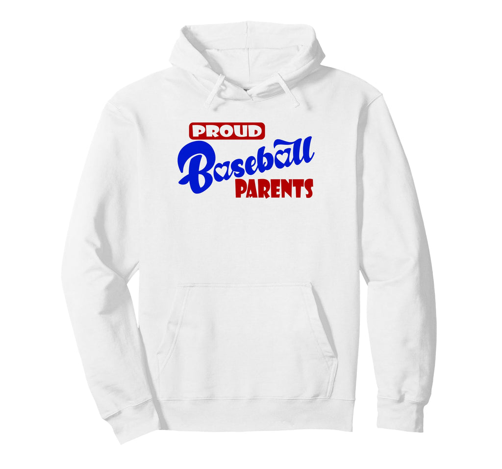Proud Baseball Parents Game Day Hoodie - Fun Novelty Design for Adults - T-Shirt, Sweatshirt, Hoodie