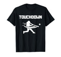 Touchdown Baseball Player Funny T-Shirt - Casual Everyday Wear for Adults - T-Shirt, Sweatshirt, Hoodie