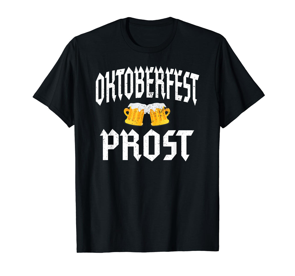 German Oktoberfest Prost Beer Mug T-Shirt - Novelty Apparel for Adults - T-Shirt, Sweatshirt, Hoodie