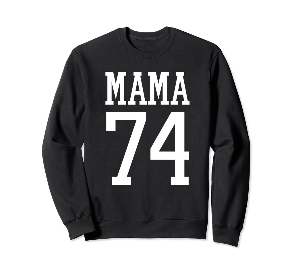Number 74 Mama Biggest Fan Spirit Sweatshirt - Aesthetic Graphic Men Women - T-Shirt, Sweatshirt, Hoodie