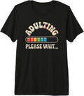 Humorous Progress Bar Design - Adult & Kids T-Shirts, Sweatshirts & Hoodies apparel design preview 1