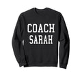 Coach Sarah Custom Football Soccer Sweatshirt - Minimalist Print Men Women - T-Shirt, Sweatshirt, Hoodie