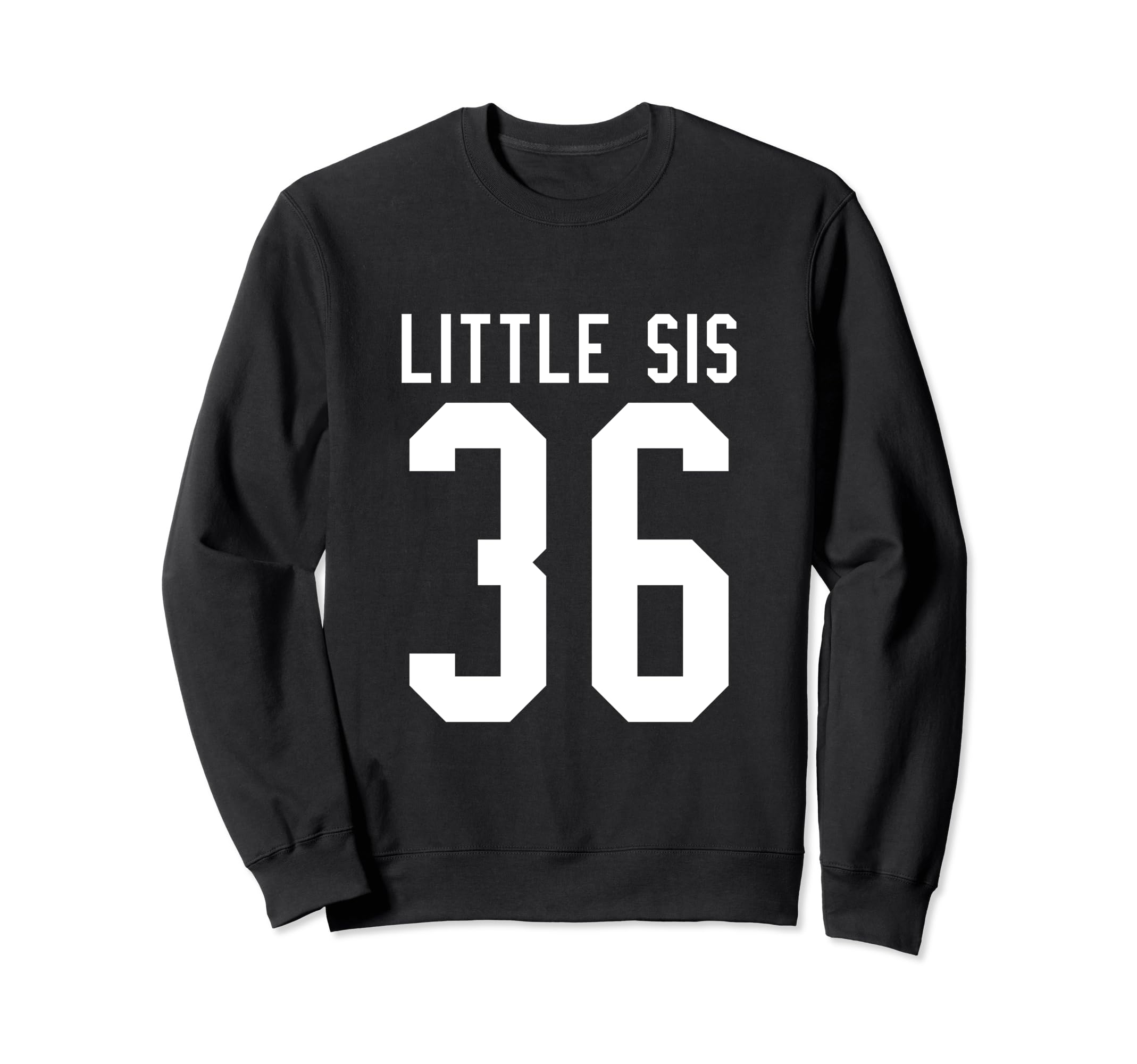 Number 36 Little Sis Biggest Fan Sweatshirt - Aesthetic Graphic Unisex - T-Shirt, Sweatshirt, Hoodie