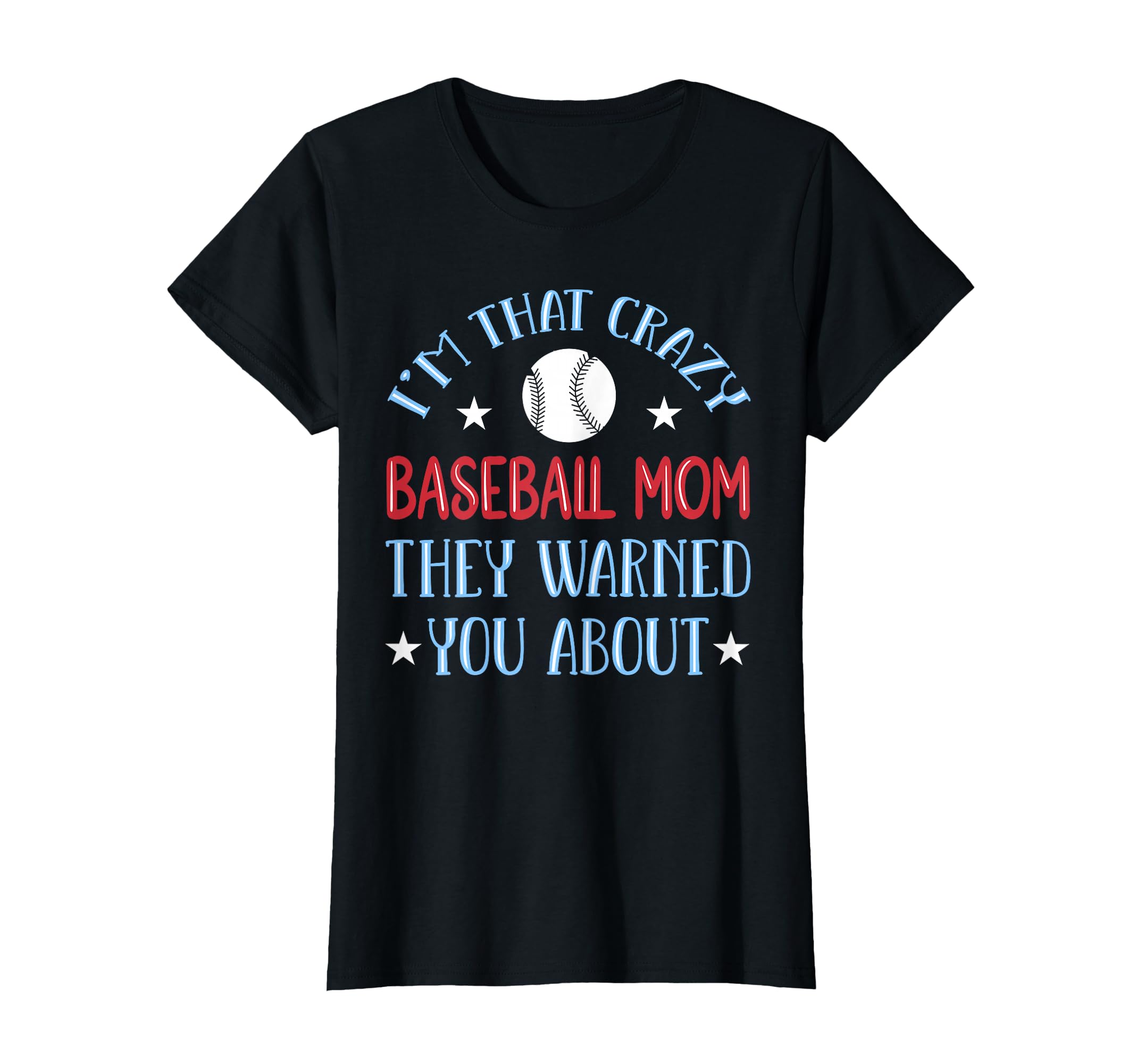 Funny Baseball Mom Mothers Day Hoodie - Streetwear Style Unisex - T-Shirt, Sweatshirt, Hoodie