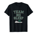 Team No Sleep Mom Life Varsity T-Shirt - Casual Everyday Wear Men Women - T-Shirt, Sweatshirt, Hoodie