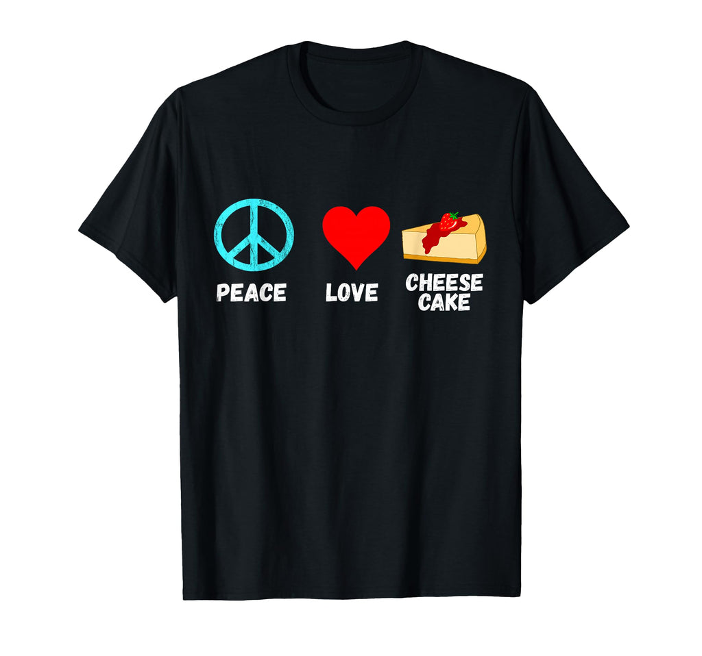 Cheesecake Peace Love Dessert Sweets T-Shirt - Graphic Print for Adults - T-Shirt, Sweatshirt, Hoodie