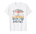 Its Pelican Not Pelicant Sunset Funny T-Shirt - Minimalist Print Men Women - T-Shirt, Sweatshirt, Hoodie