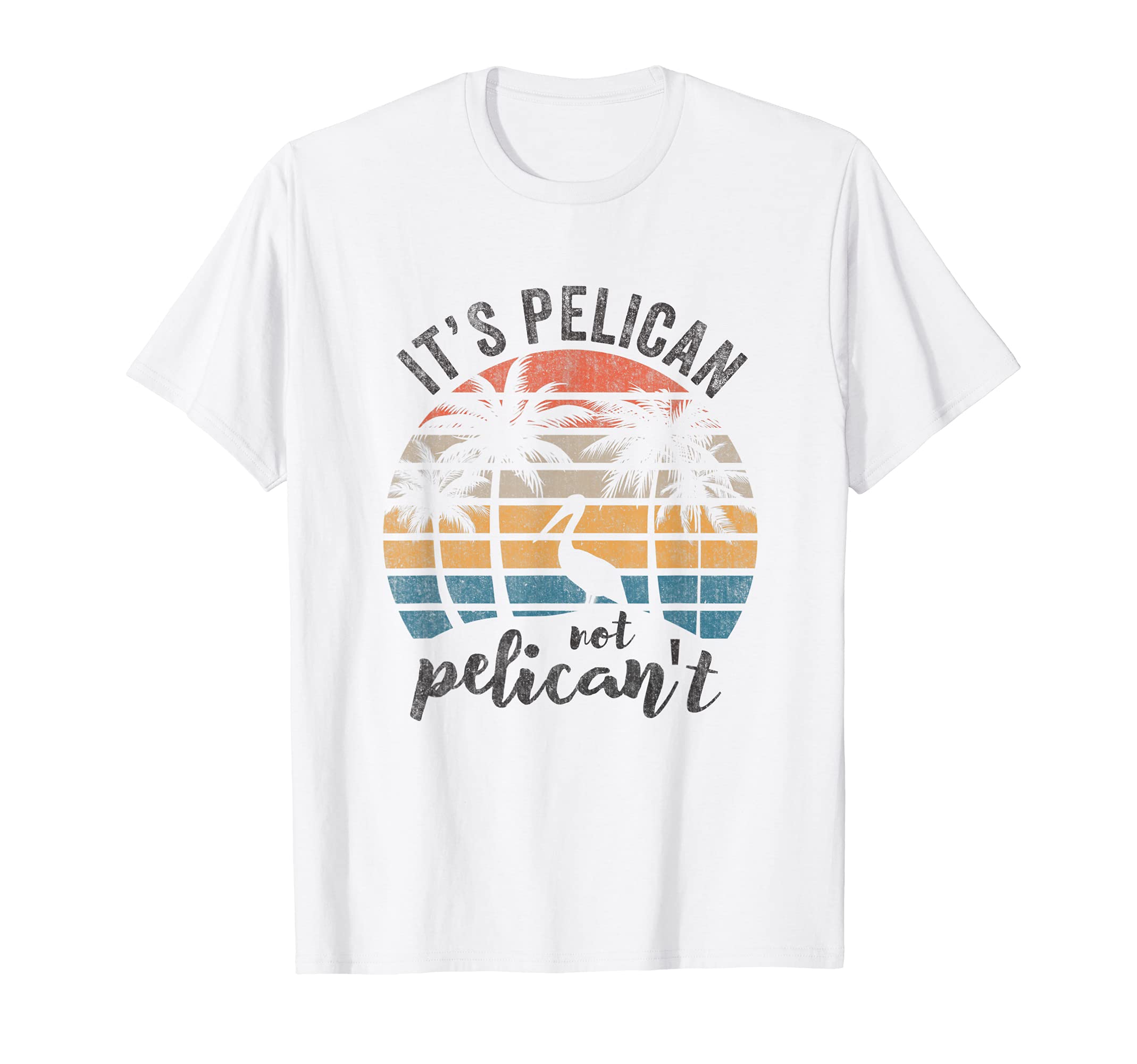 Its Pelican Not Pelicant Sunset Funny T-Shirt - Minimalist Print Men Women - T-Shirt, Sweatshirt, Hoodie
