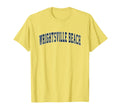 Wrightsville Beach North Carolina Nc T-Shirt - Trendy Graphic Unisex - T-Shirt, Sweatshirt, Hoodie