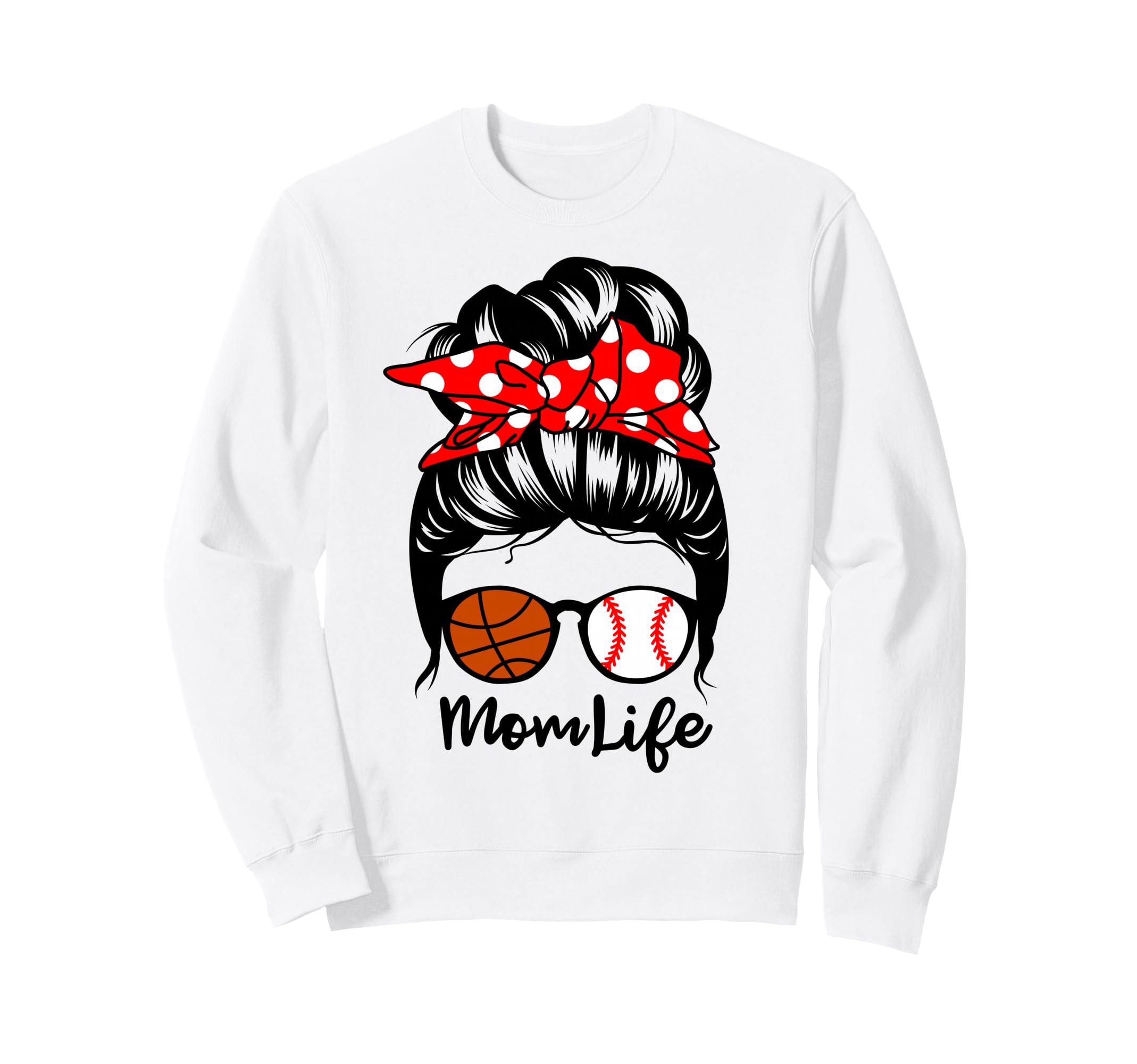 Mom Life Messy Bun Hair Funny Sweatshirt - Aesthetic Graphic for Adults - T-Shirt, Sweatshirt, Hoodie