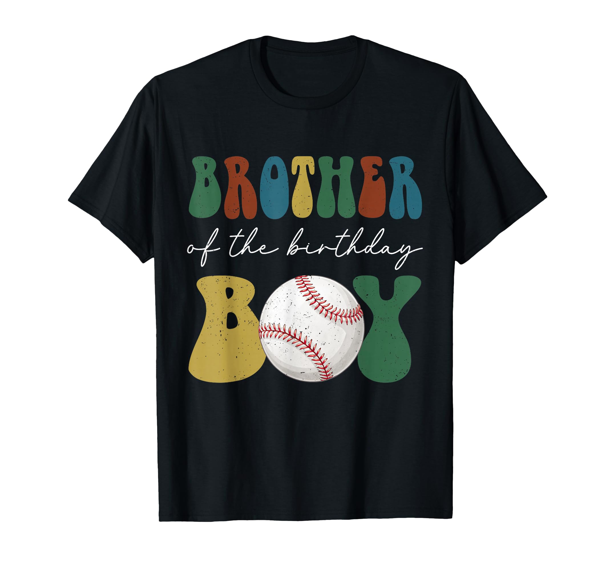 Brother Birthday Baseball Family T-Shirt - Graphic Print for Adults - T-Shirt, Sweatshirt, Hoodie