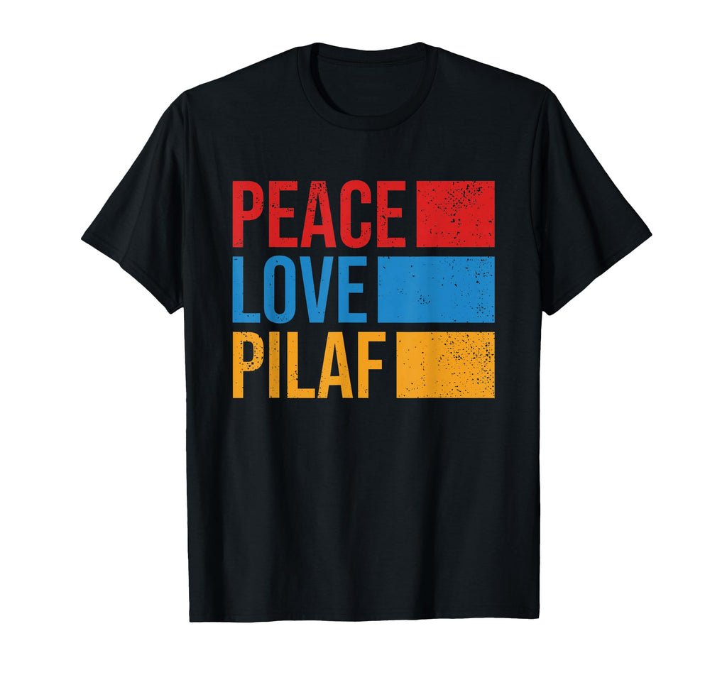 Peace Love Pilaf Armenian Flag Funny T-Shirt - Aesthetic Graphic Men Women - T-Shirt, Sweatshirt, Hoodie