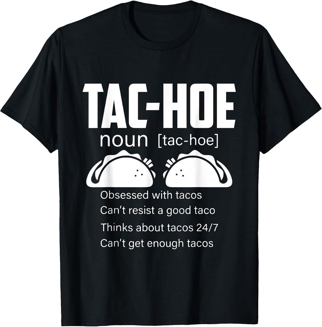 Taco Pun Mexican Tacos Definition - Adult & Kids T-Shirts, Sweatshirts & Hoodies apparel design preview 1