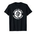 Baseball Mom 9 Favorite Player T-Shirt - Fun Novelty Design Men Women - T-Shirt, Sweatshirt, Hoodie