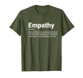 Empathy Definition Compassion And Love T-Shirt - Trendy Graphic Unisex - T-Shirt, Sweatshirt, Hoodie