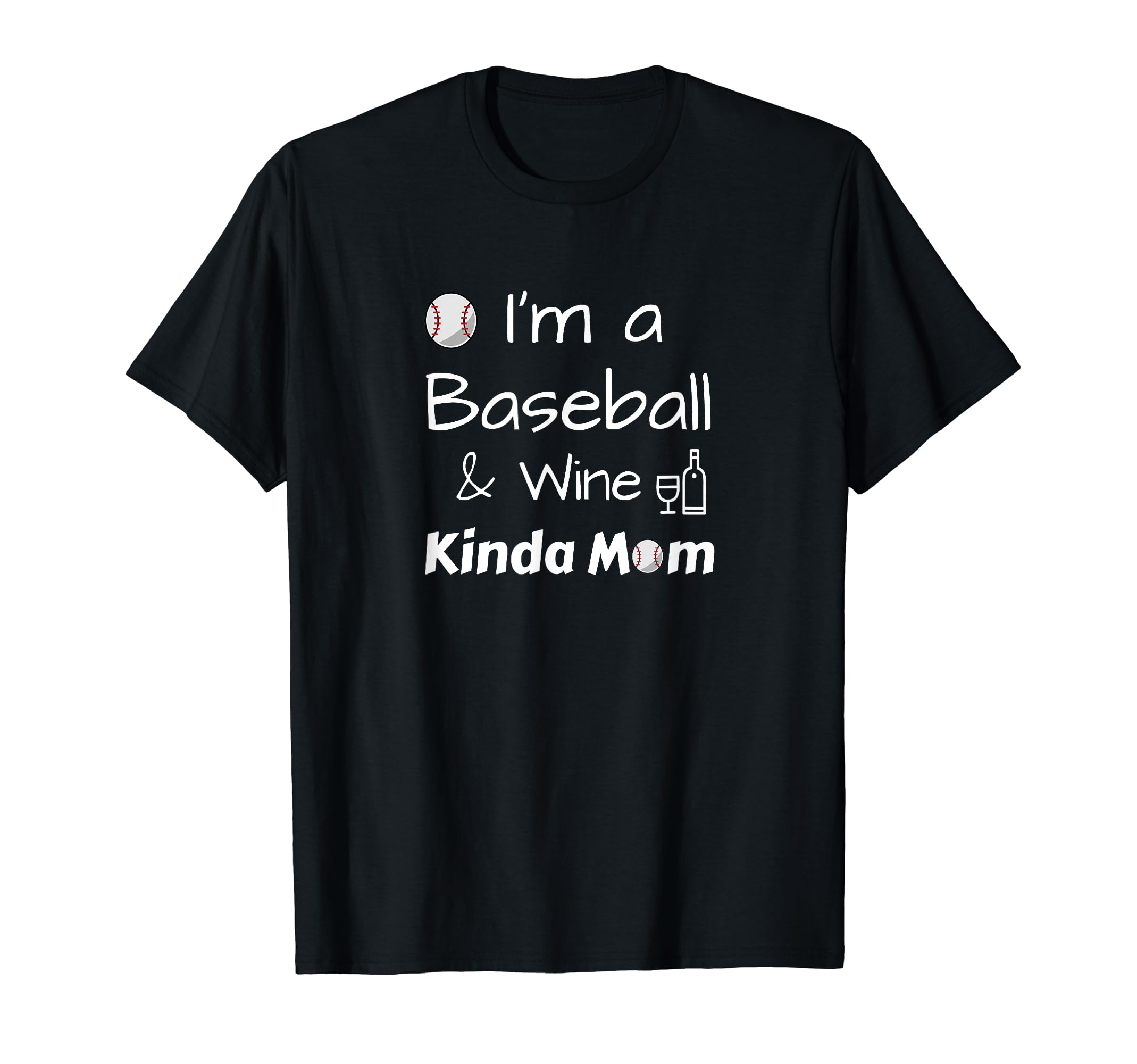 Baseball Wine Lover Mom Funny Wino T-Shirt - Streetwear Style for Adults - T-Shirt, Sweatshirt, Hoodie