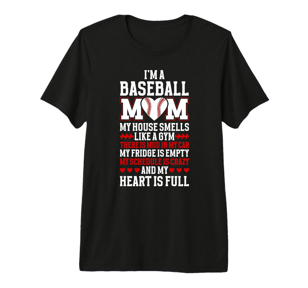 Baseball Mom My Heart Is Full Mom T-Shirt - Aesthetic Graphic for Adults - T-Shirt, Sweatshirt, Hoodie