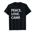 Distressed Camping Peace Love Camp T-Shirt - Minimalist Print for Adults - T-Shirt, Sweatshirt, Hoodie
