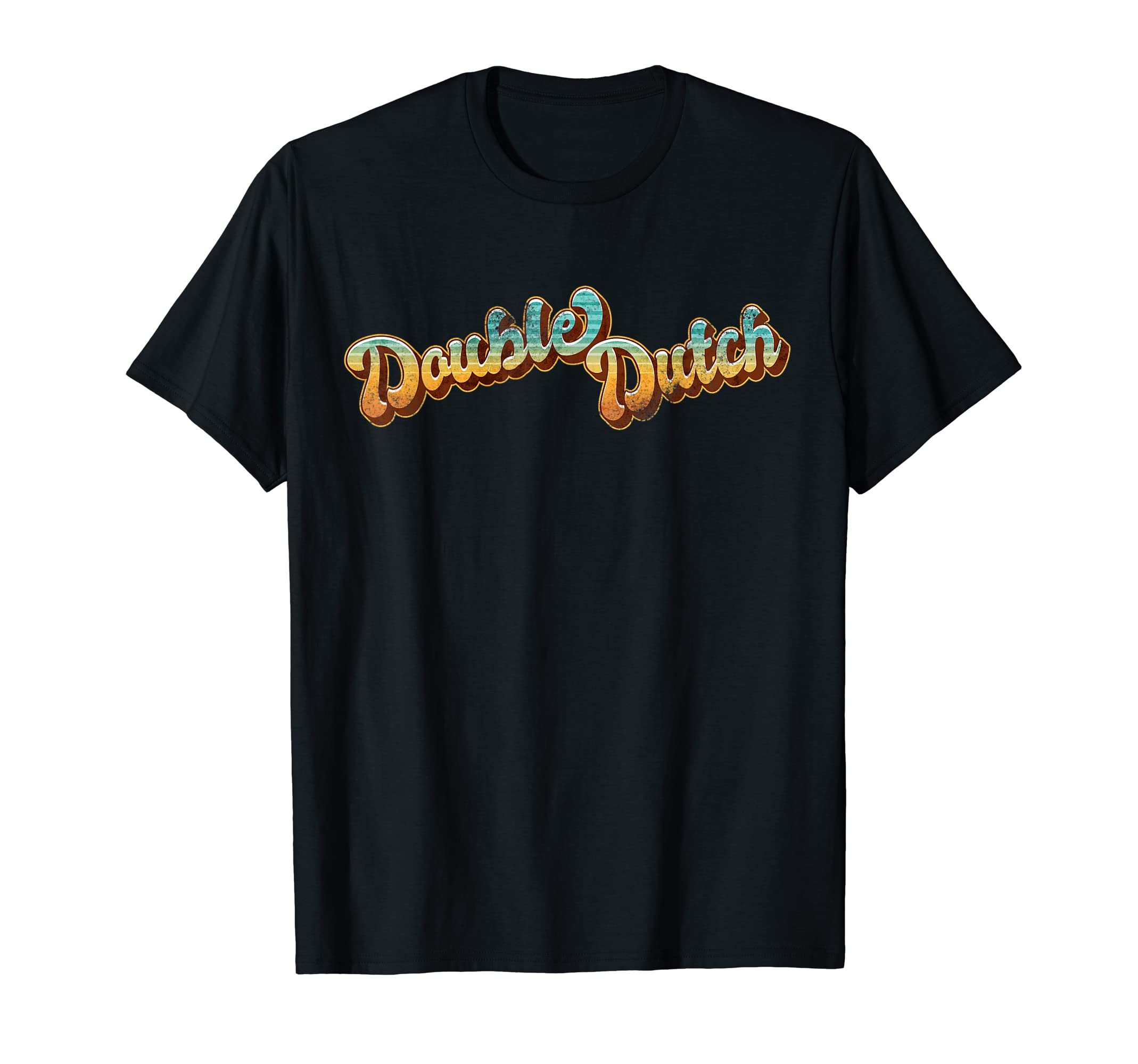 Double Dutch Childhood Games From T-Shirt - Fun Novelty Design Men Women - T-Shirt, Sweatshirt, Hoodie
