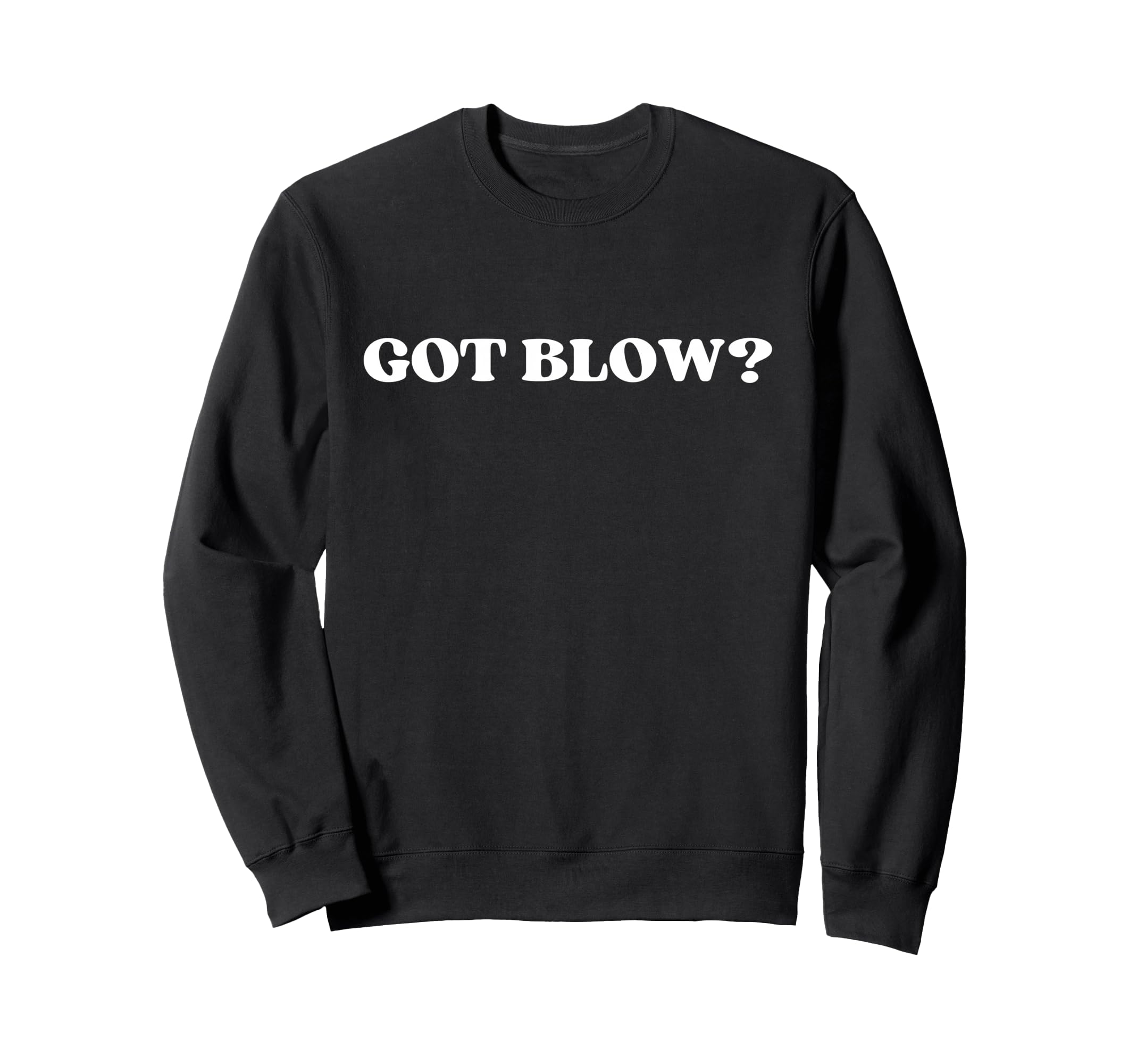 Got Blow Y2K Aesthetic Trendy Sweatshirt - Custom Art Print Unisex - T-Shirt, Sweatshirt, Hoodie