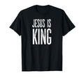 Jesus Is King Christian Distressed T-Shirt - Casual Everyday Wear Unisex - T-Shirt, Sweatshirt, Hoodie