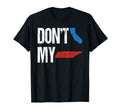 Distressed Dont California My Tennessee T-Shirt - Graphic Print for Adults - T-Shirt, Sweatshirt, Hoodie