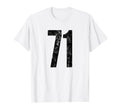 Number 71 Seventy One Distressed T-Shirt - Aesthetic Graphic Men Women - T-Shirt, Sweatshirt, Hoodie