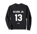 Ronald Acuna Jr 13 Atlanta Georgia Sweatshirt - Unique Graphic Men Women - T-Shirt, Sweatshirt, Hoodie