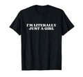 Im Literally Just Y2K Aesthetic T-Shirt - Trendy Graphic for Adults - T-Shirt, Sweatshirt, Hoodie