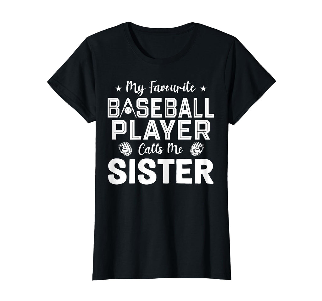 Sister Baseball Player Baseball T-Shirt - Unique Graphic for Adults - T-Shirt, Sweatshirt, Hoodie