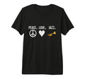 Peace Love Jazz Jazz Lovers Enthusiasts Sax T-Shirt - Graphic Print Unisex - T-Shirt, Sweatshirt, Hoodie