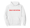 Dilf Hunter Y2K Aesthetic Trendy Hoodie - Aesthetic Graphic Men Women - T-Shirt, Sweatshirt, Hoodie