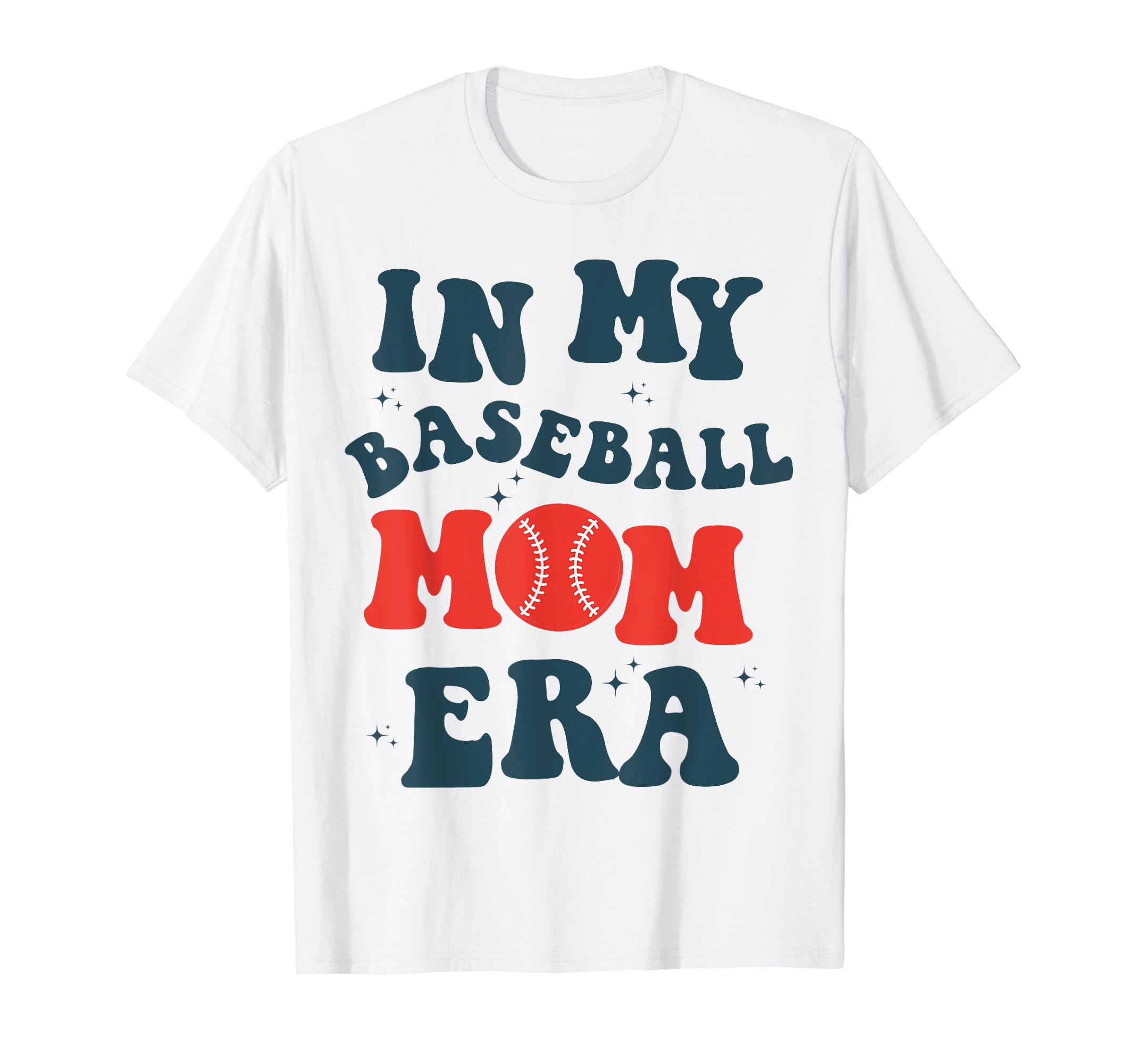 My Baseball Mom Era Groovy Baseball Mom T-Shirt - Novelty Apparel Unisex - T-Shirt, Sweatshirt, Hoodie