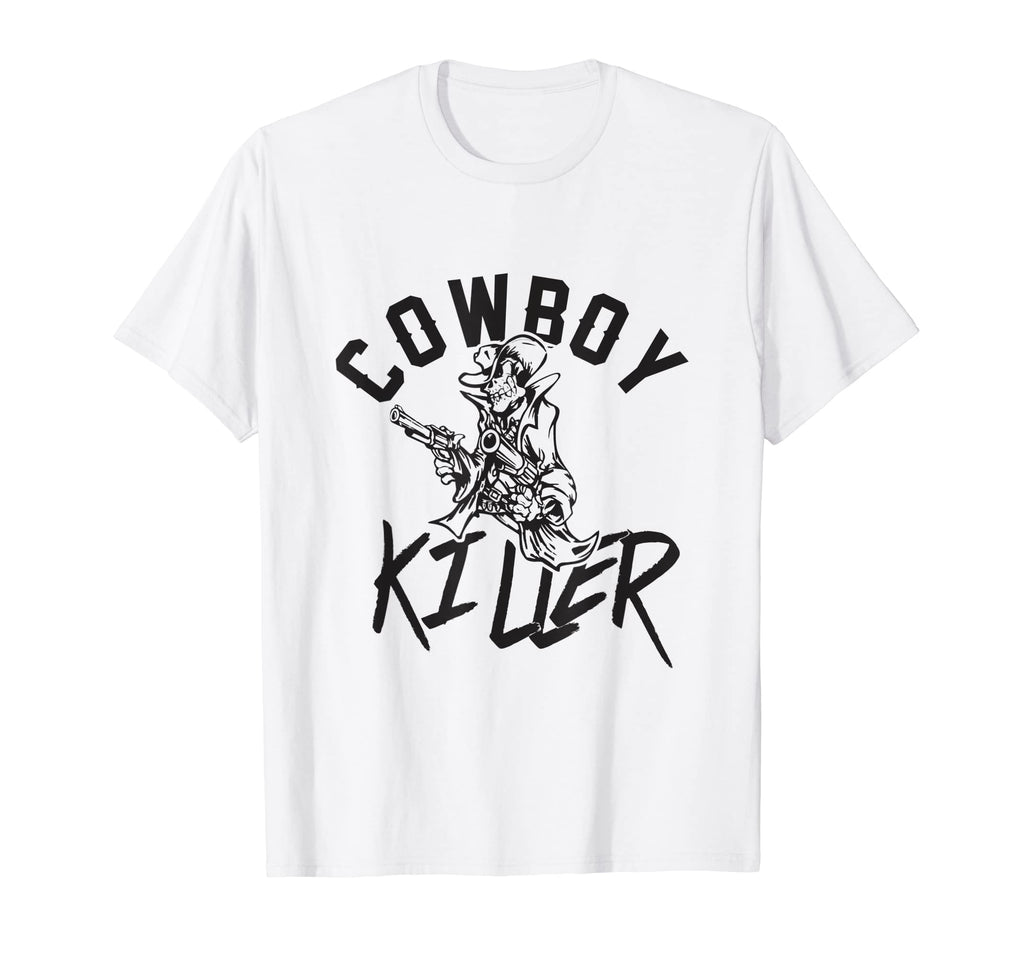 Cowboy Killer Cowboy Gifts Cowboy T-Shirt - Graphic Print for Adults - T-Shirt, Sweatshirt, Hoodie