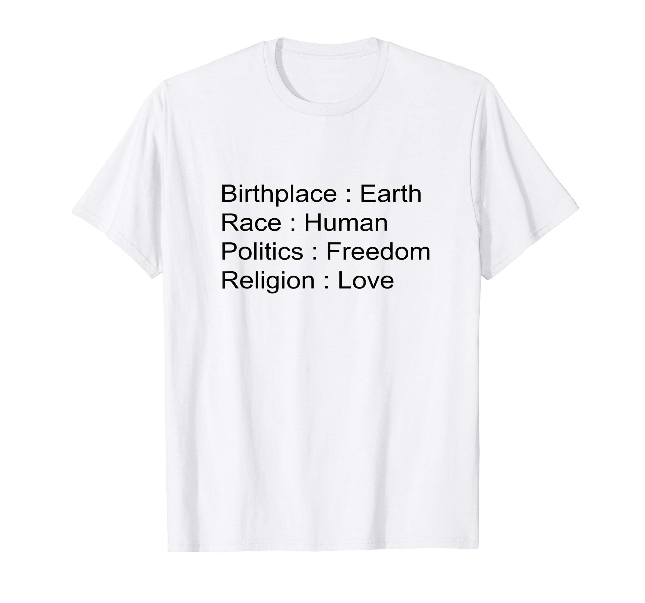 Earth Peace Love Peace And Happiness T-Shirt - Minimalist Print for Adults - T-Shirt, Sweatshirt, Hoodie