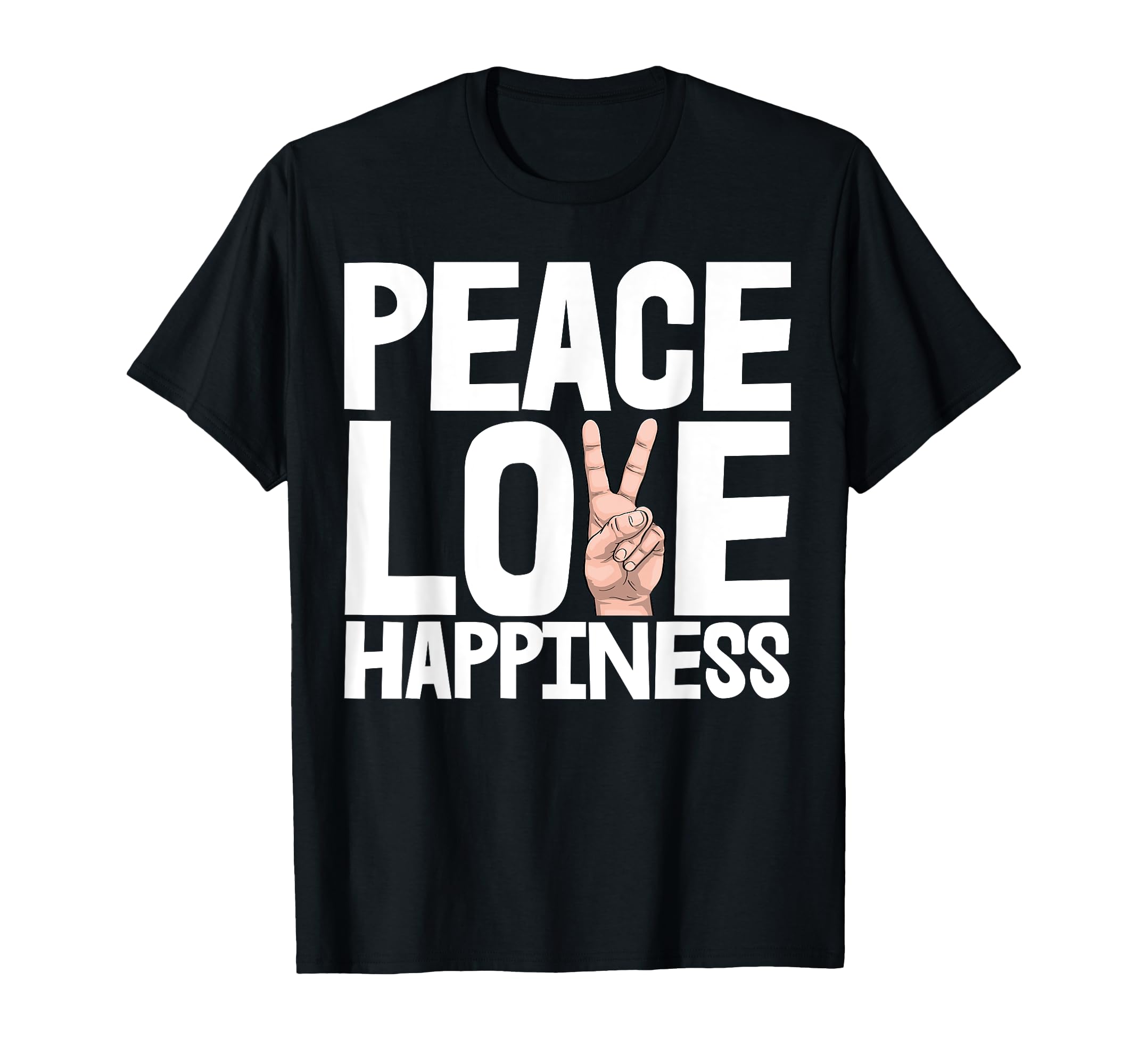 Peace Love Happiness Funny Hand Peace T-Shirt - Aesthetic Graphic Unisex - T-Shirt, Sweatshirt, Hoodie