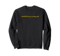 I Should Be One Youre Dancing Y2K Sweatshirt - Minimalist Print Men Women - T-Shirt, Sweatshirt, Hoodie