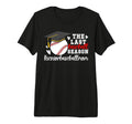 Last Baseball Season Baseball Senior Mom T-Shirt - Trendy Graphic Unisex - T-Shirt, Sweatshirt, Hoodie