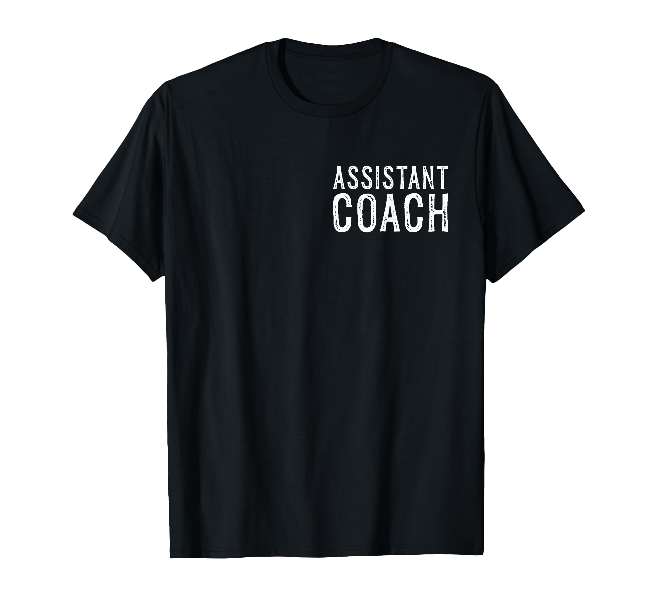 Coaching Assistant Soccer Coach Baseball T-Shirt - Graphic Print Unisex - T-Shirt, Sweatshirt, Hoodie