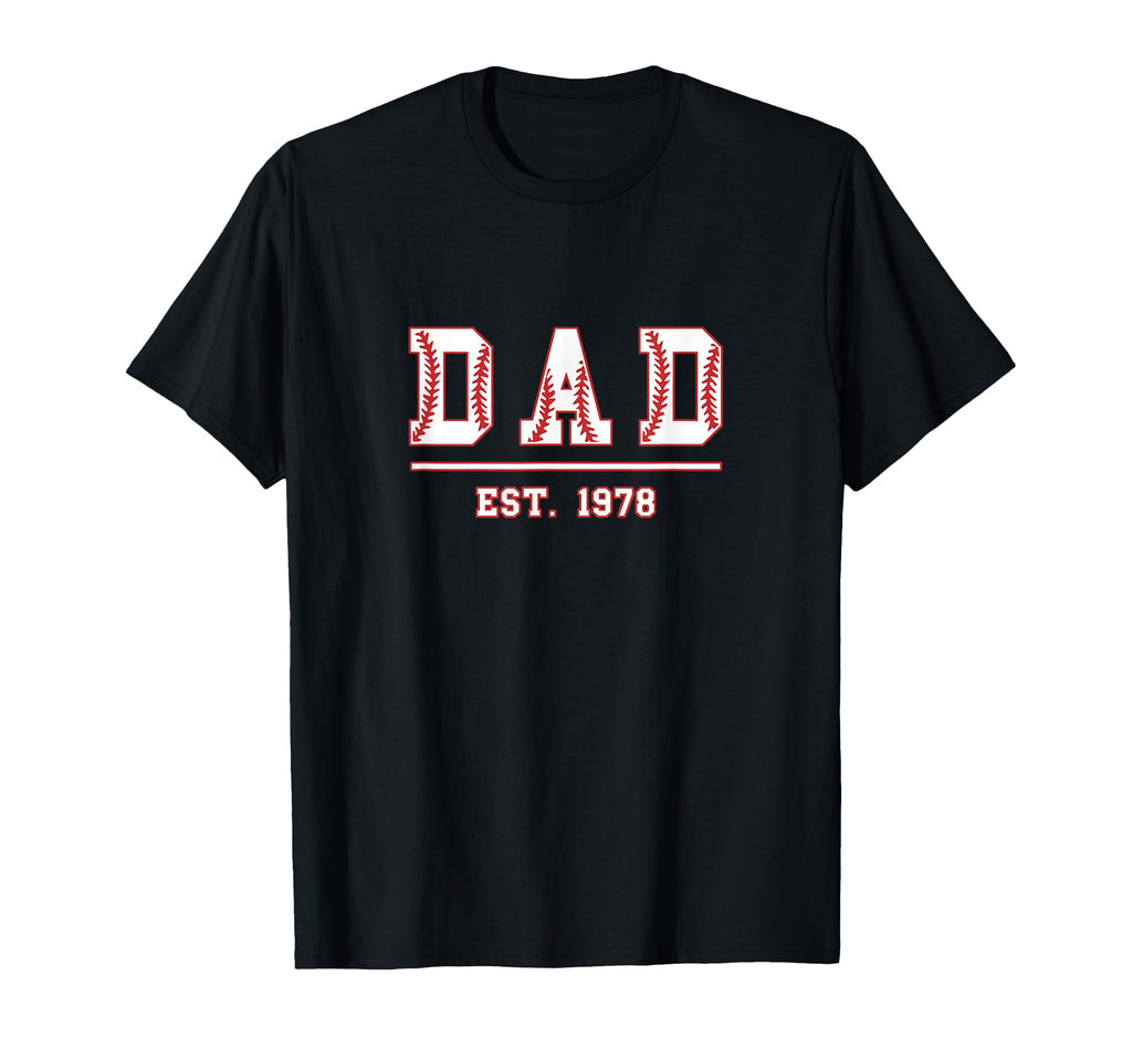 Dad Est 1978 Funny Sports Year T-Shirt - Novelty Apparel for Adults - T-Shirt, Sweatshirt, Hoodie