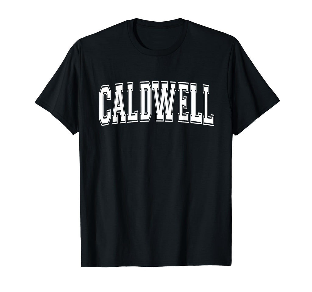 Caldwell Id Idaho Usa Sports T-Shirt - Fun Novelty Design for Adults - T-Shirt, Sweatshirt, Hoodie