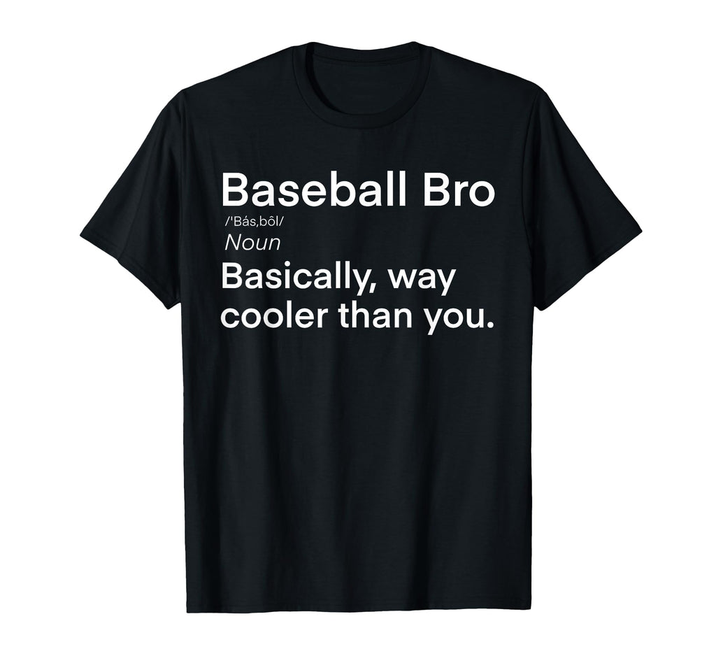 Baseball Brother Definition Funny Big Bro T-Shirt - Graphic Print Unisex - T-Shirt, Sweatshirt, Hoodie