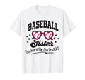 Baseball Sister Game Day Snacks T-Shirt - Fun Novelty Design for Adults - T-Shirt, Sweatshirt, Hoodie